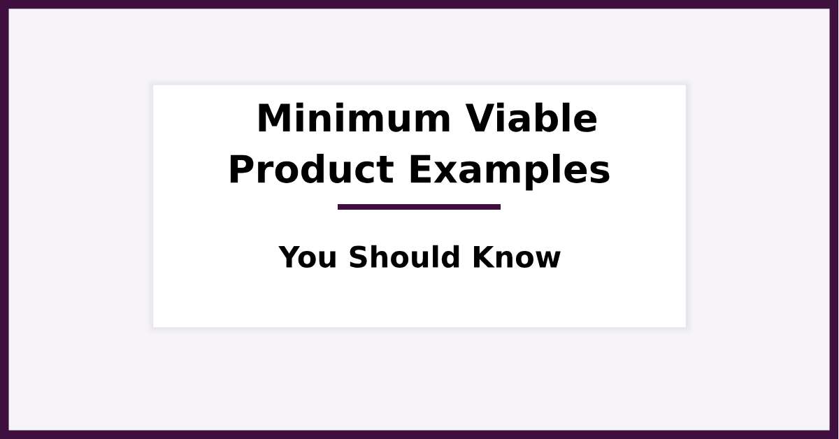 The Ultimate Guide to Minimum Viable Product Websites 1